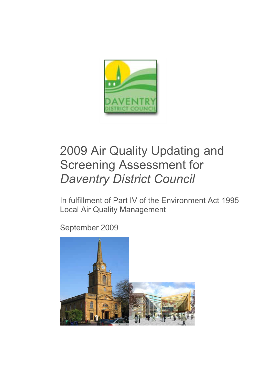 2009 Air Quality Updating and Screening Assessment for Daventry District Council