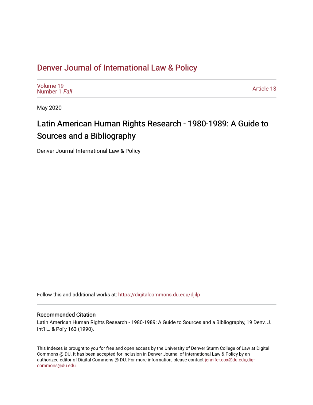 Latin American Human Rights Research - 1980-1989: a Guide to Sources and a Bibliography