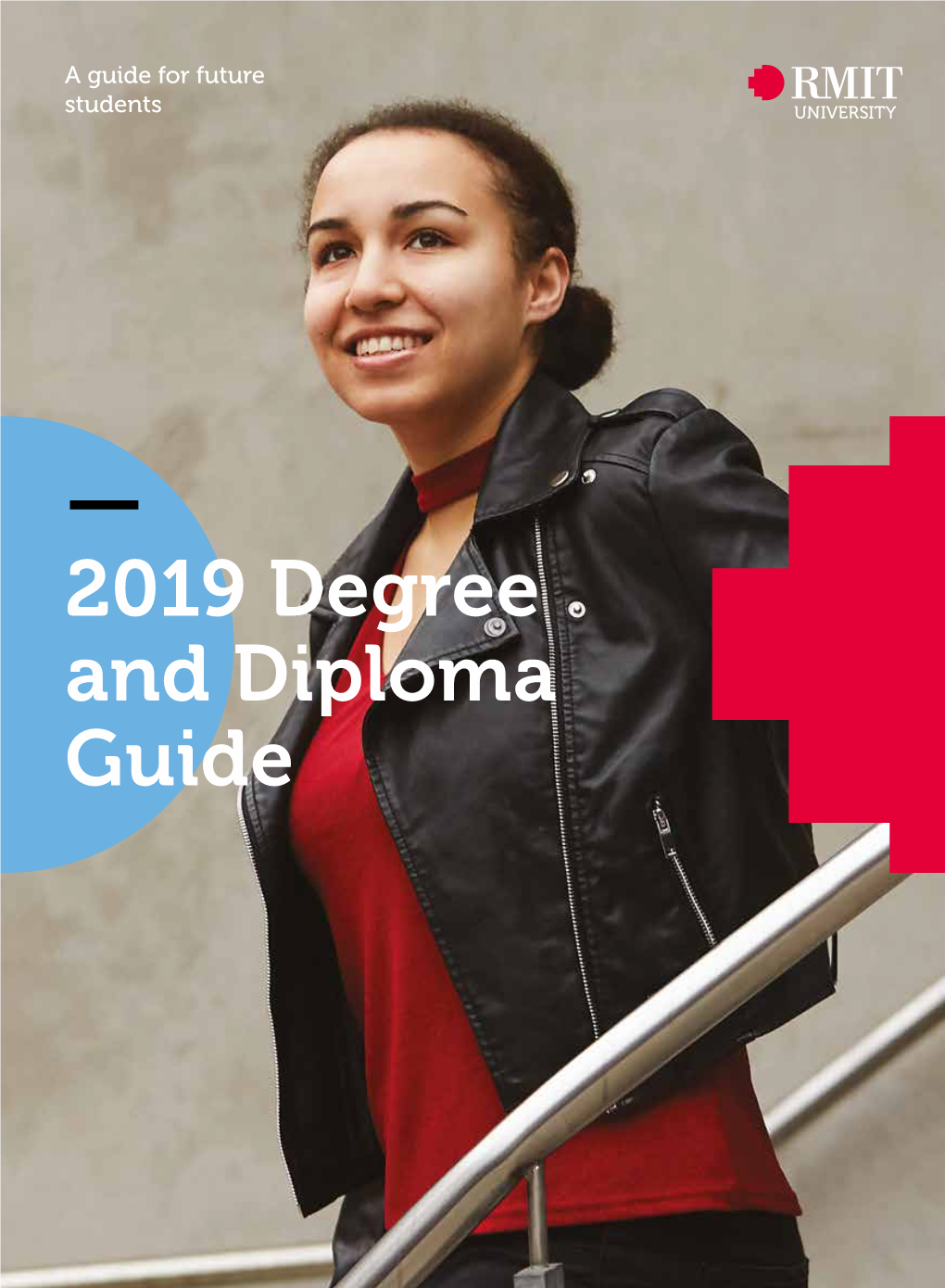 2019 Degree and Diploma Guide — Set for Success in Life and Work