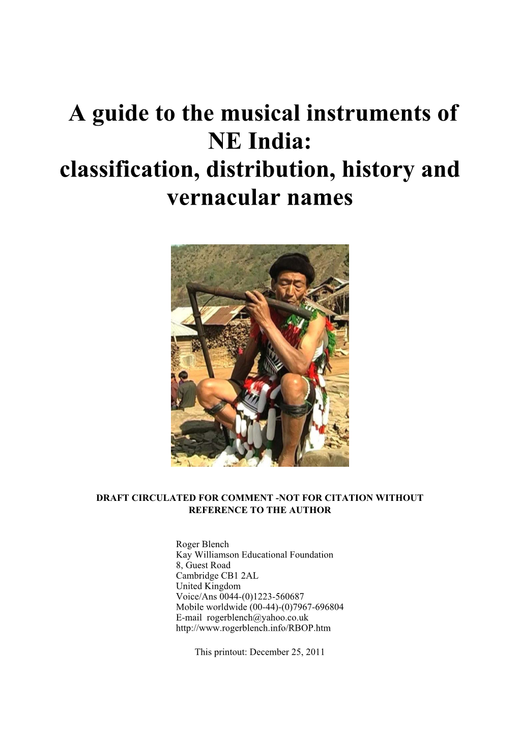 A Guide to the Musical Instruments of NE India: Classification, Distribution, History and Vernacular Names