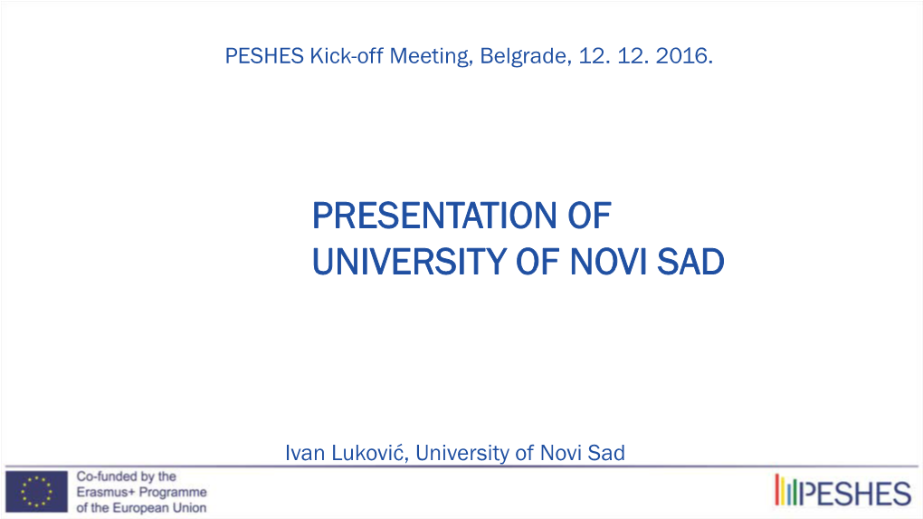 Presentation of University of Novi Sad