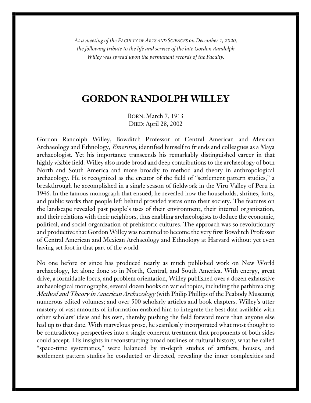 Gordon Randolph Willey Was Spread Upon the Permanent Records of the Faculty