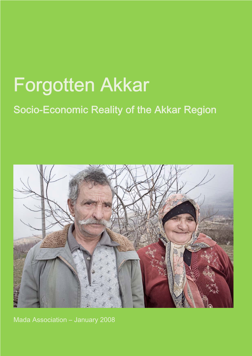 Forgotten Akkar Socio-Economic Reality of the Akkar Region