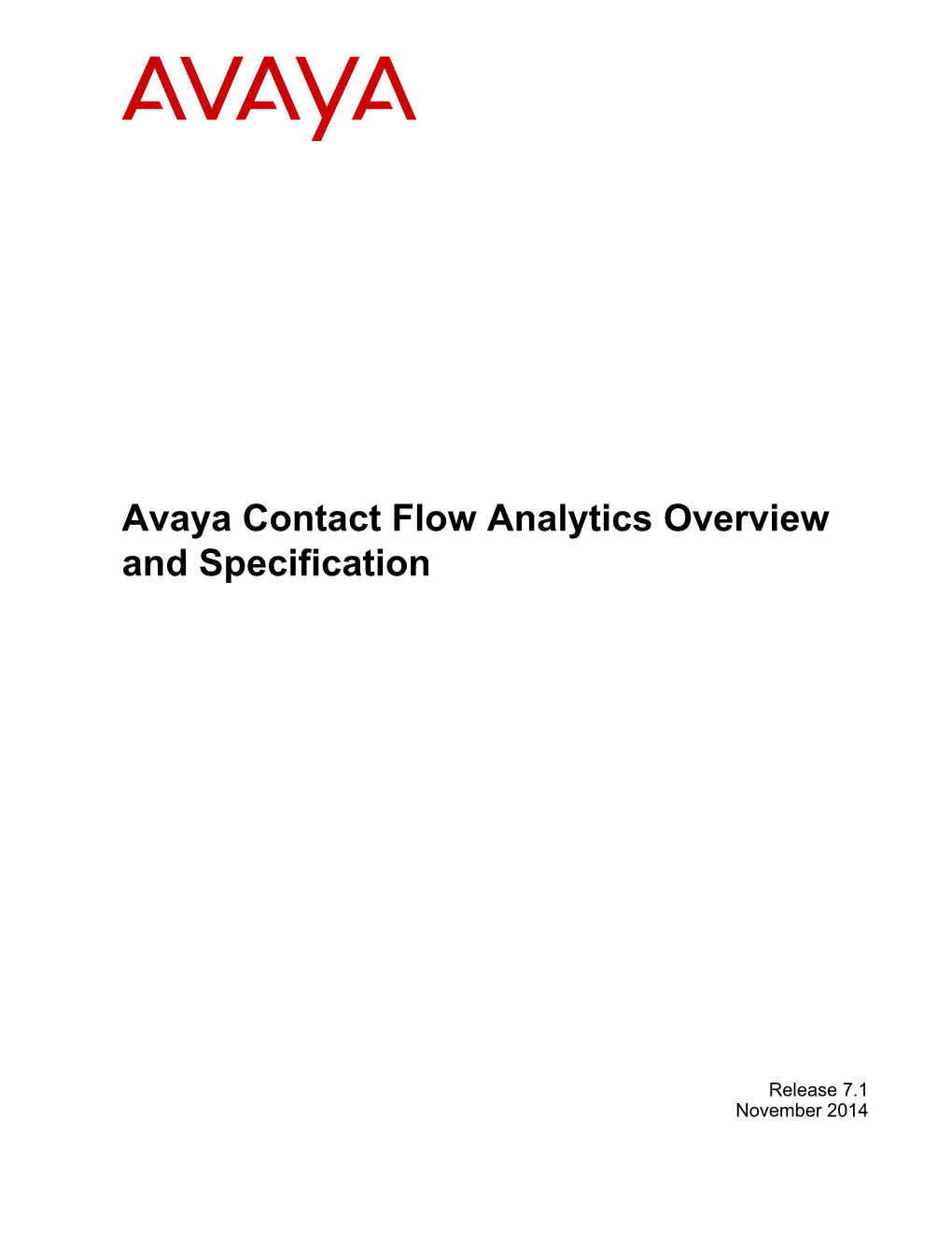 Avaya Contact Flow Analytics Overview and Specification