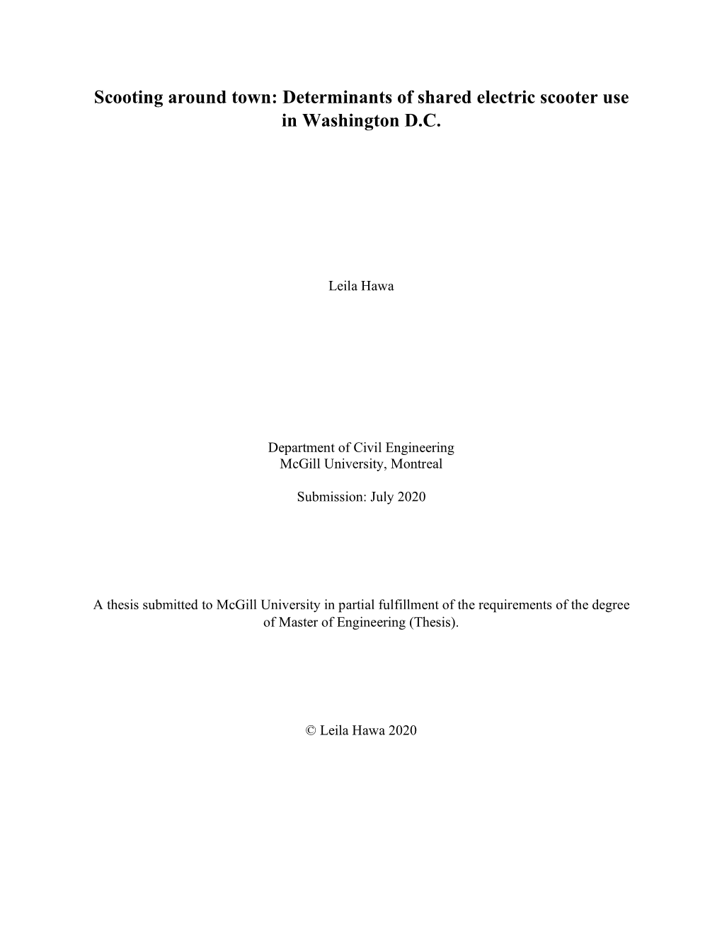 Scooting Around Town: Determinants of Shared Electric Scooter Use in Washington D.C