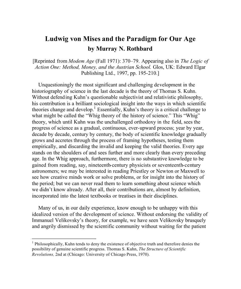 Ludwig Von Mises and the Paradigm for Our Age by Murray N