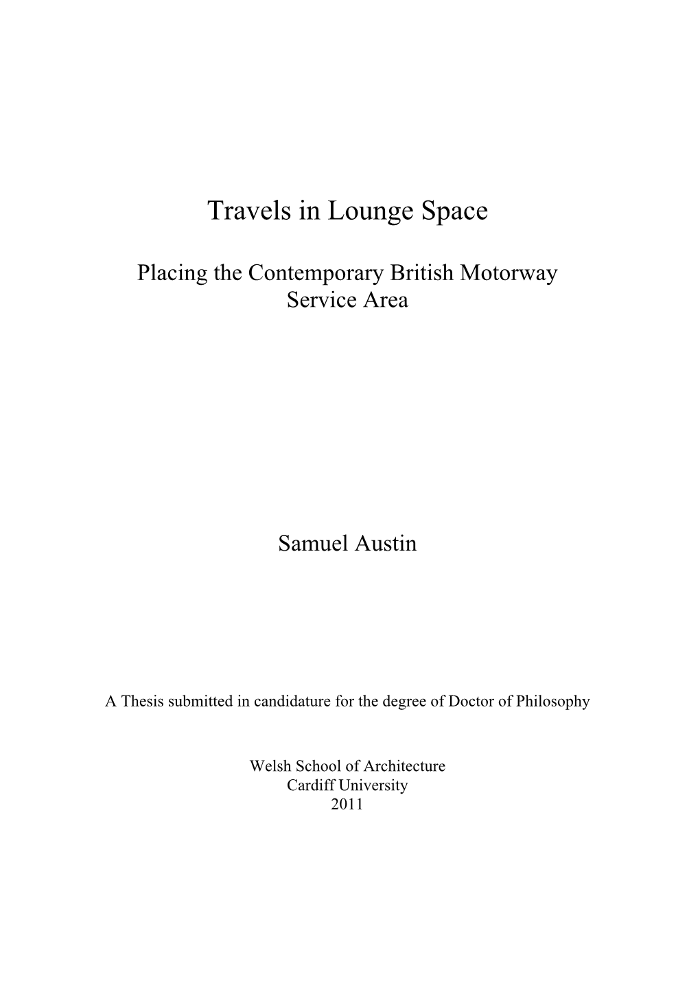 Travels in Lounge Space