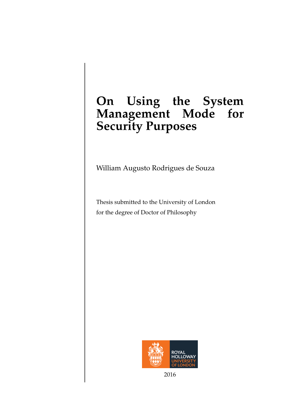 On Using the System Management Mode for Security Purposes