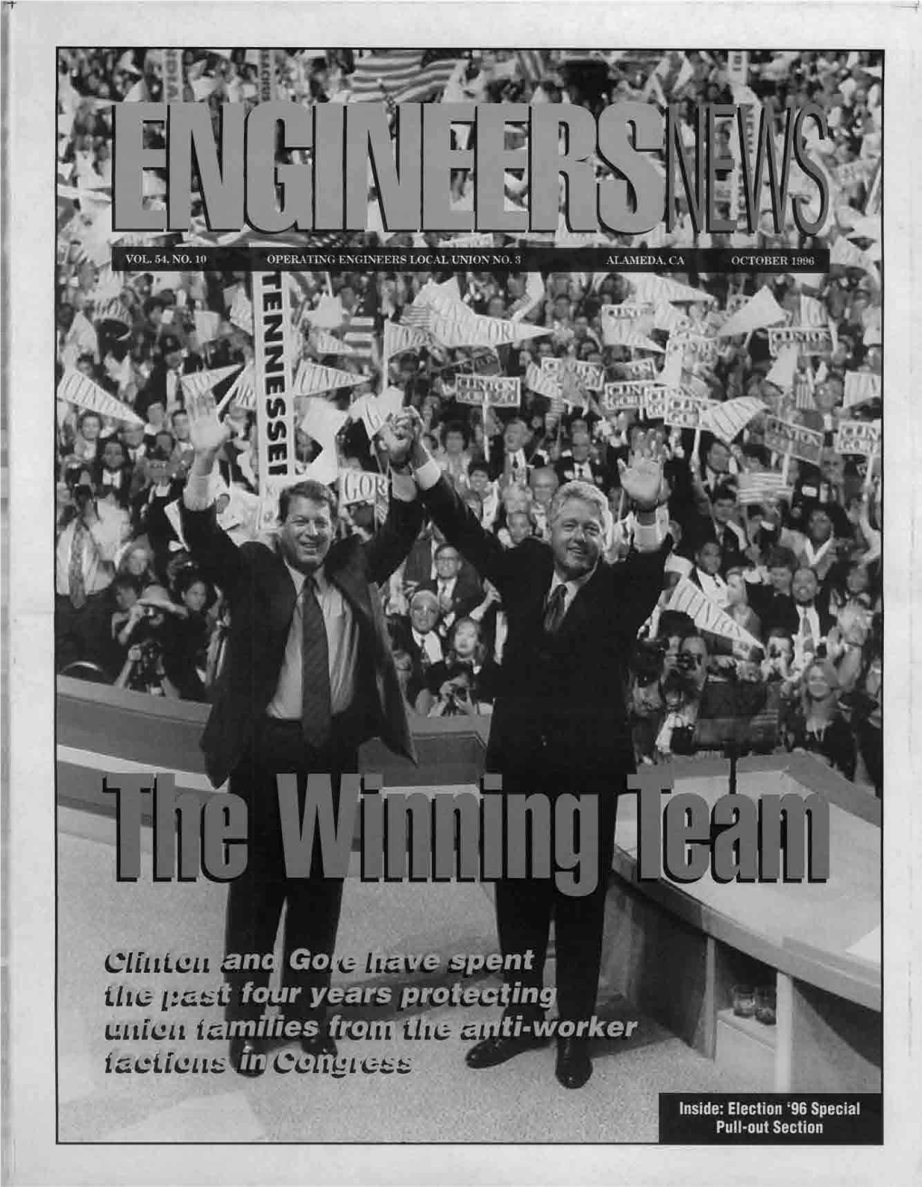 October 1996/Engineers News 3 Running Scared AFL-CIO's Labor '96 Ad Campaign Has Republican Incumbents Feeling Every Nervous