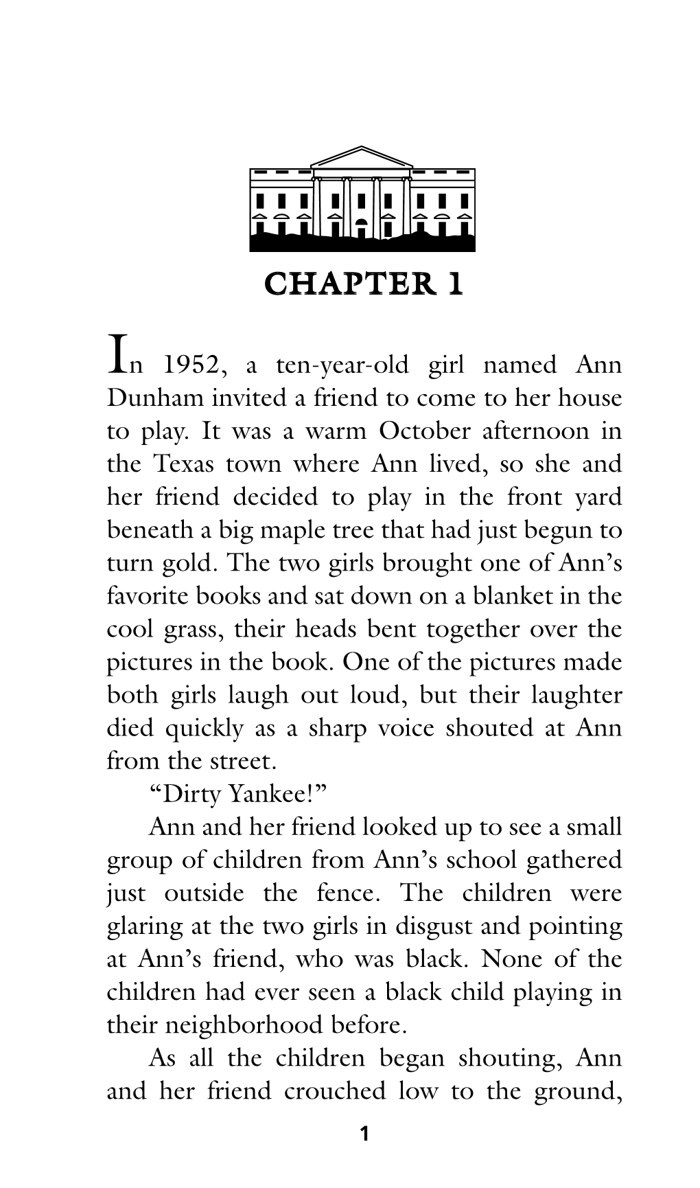 In 1952, a Ten-Year-Old Girl Named Ann Dunham Invited a Friend to Come to Her House to Play