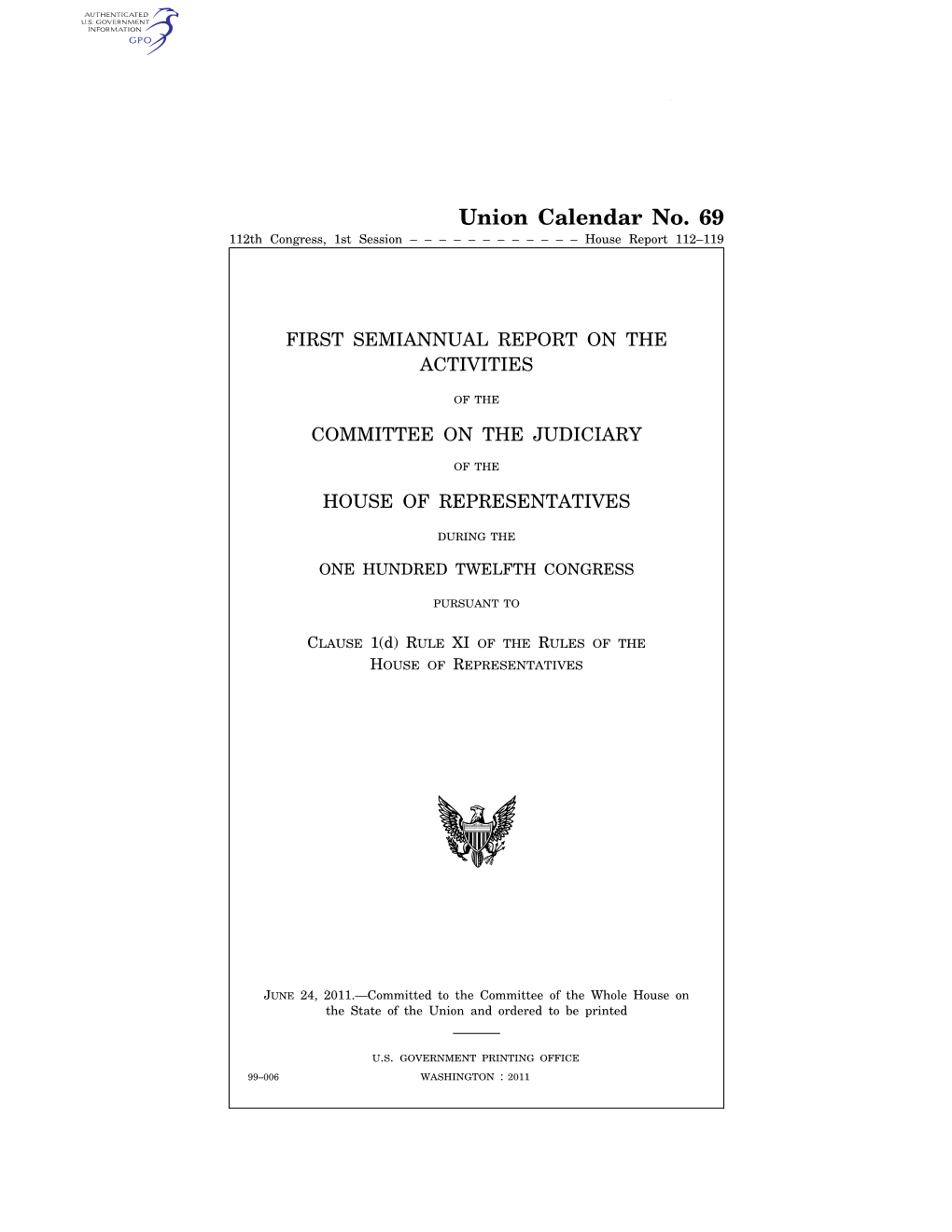Union Calendar No. 69 112Th Congress, 1St Session – – – – – – – – – – – – House Report 112–119