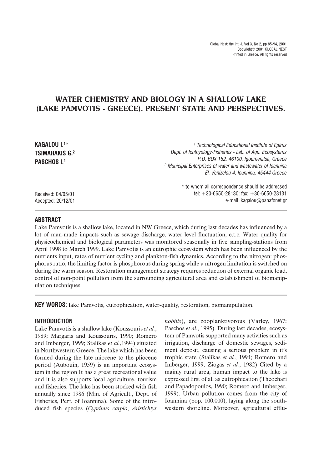 Water Chemistry and Biology in a Shallow Lake (Lake Pamvotis - Greece)