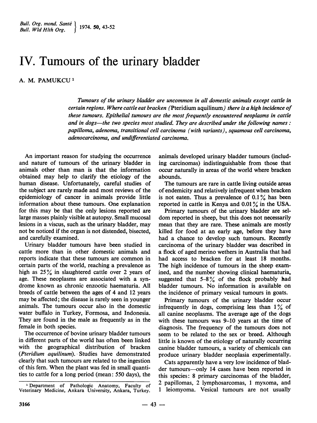 IV. Tumours of the Urinary Bladder