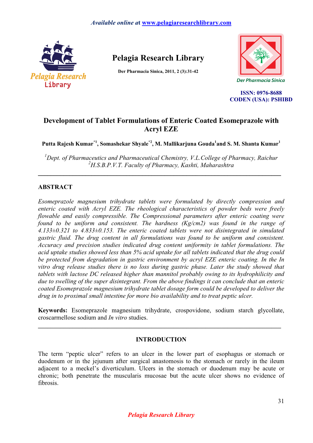 Development of Tablet Formulations of Enteric Coated Esomeprazole with Acryl EZE