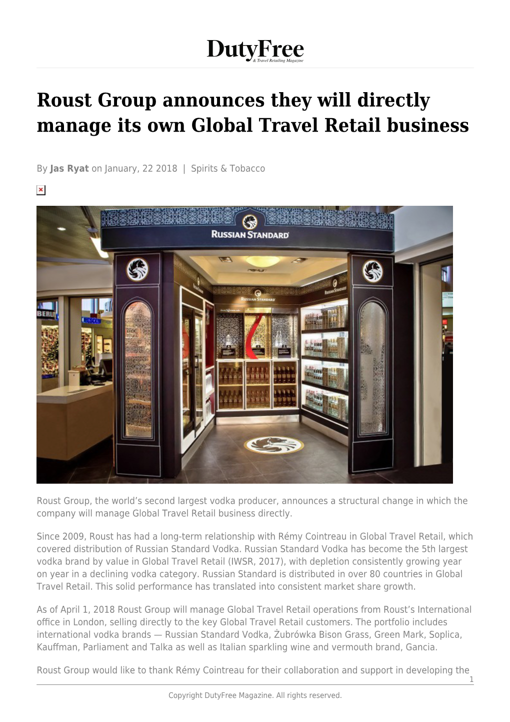 Roust Group Announces They Will Directly Manage Its Own Global Travel Retail Business