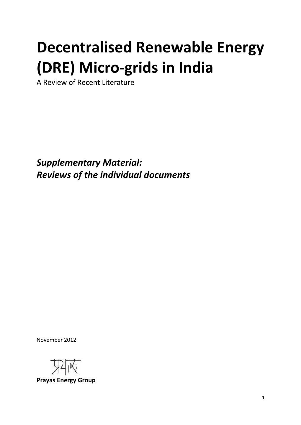 Decentralised Renewable Energy (DRE) Micro-Grids in India