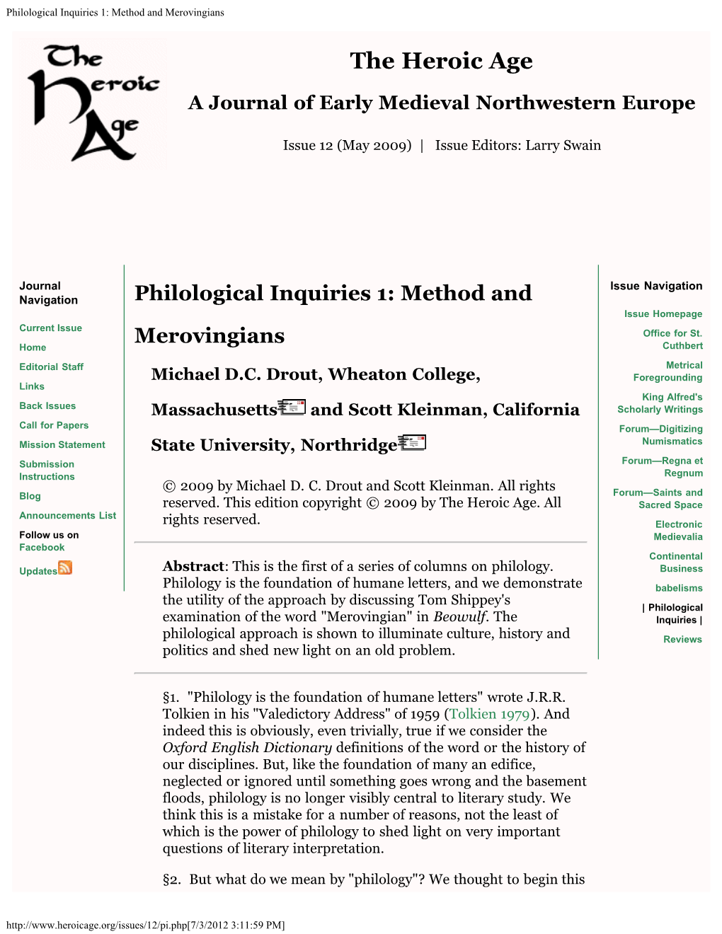 Philological Inquiries 1: Method and Merovingians