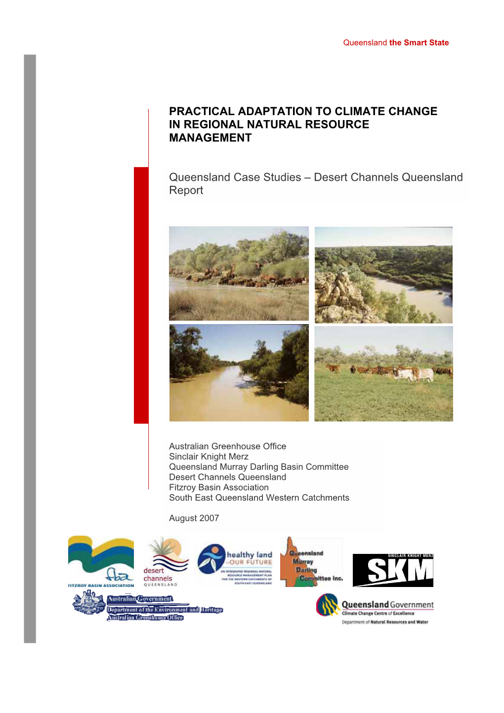 Climate Change Impacts on the Water Resources of the Cooper Creek Catchment