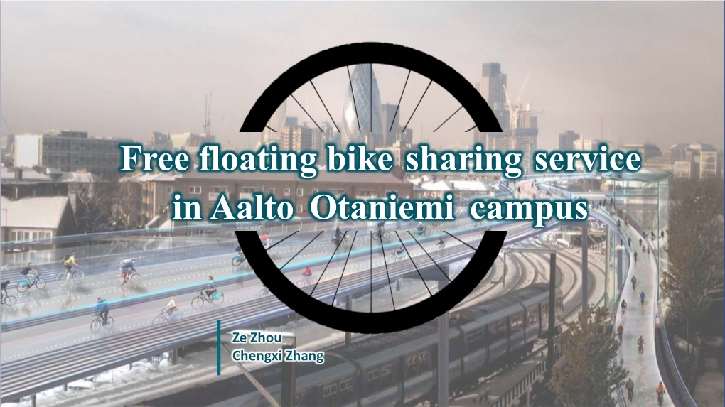Free Floating Bike Sharing Service in Aalto Otaniemi Campus