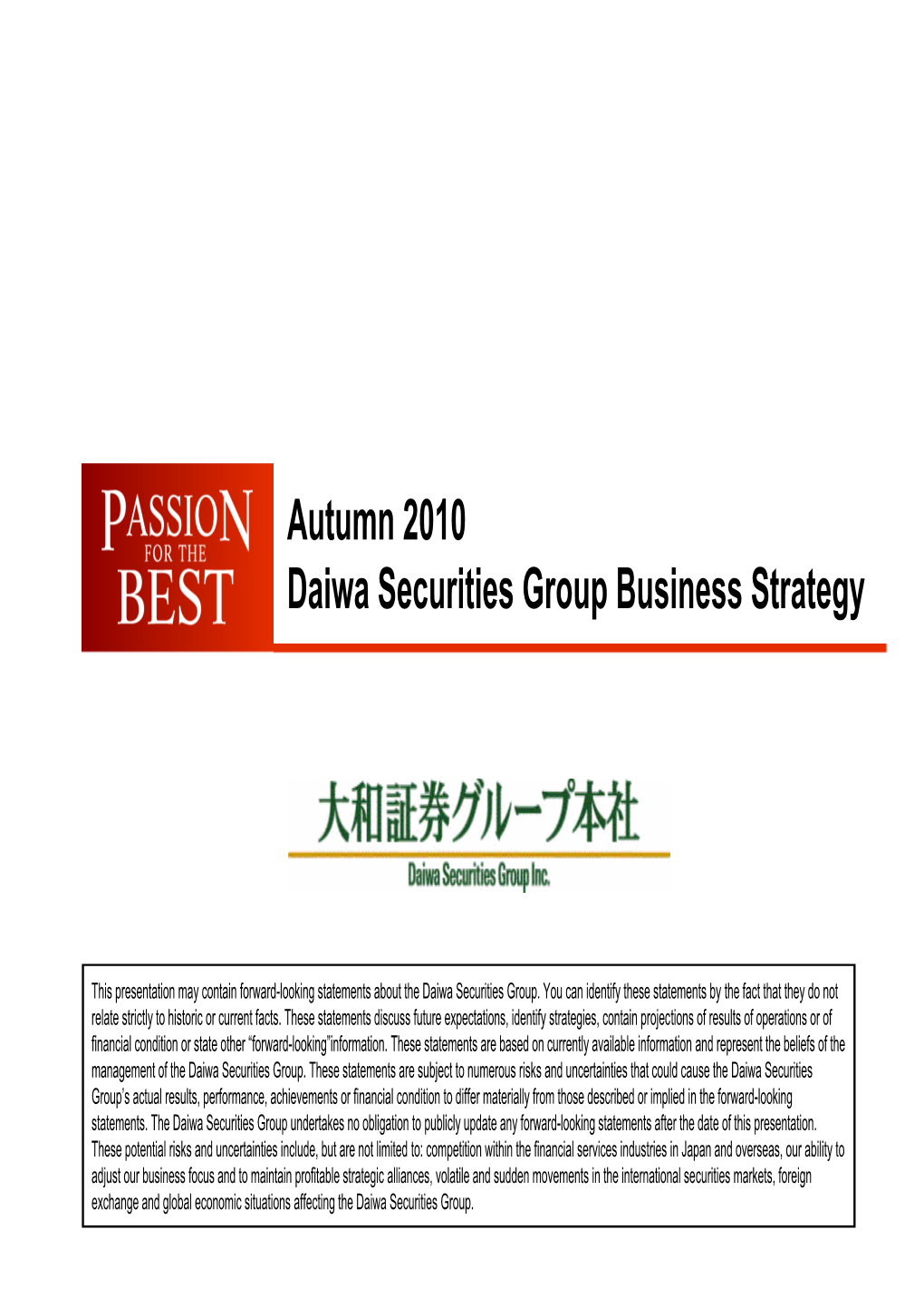 Autumn 2010 Daiwa Securities Group Business Strategy