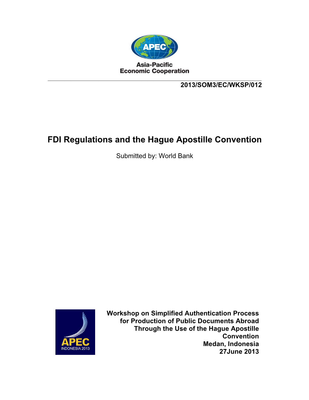 FDI Regulations and the Hague Apostille Convention