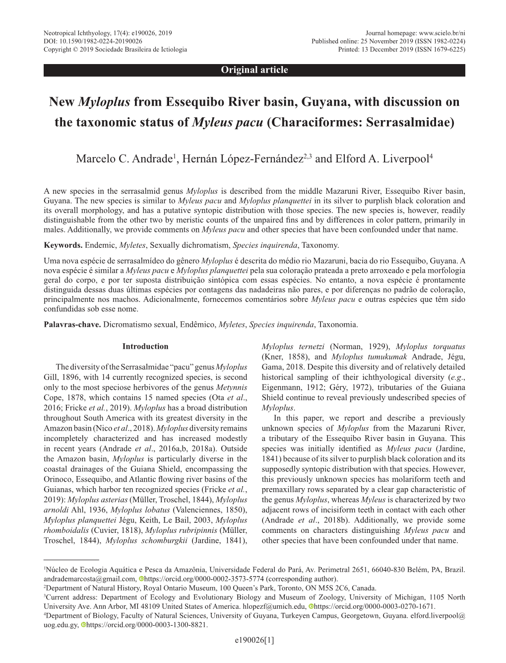 New Myloplus from Essequibo River Basin, Guyana, with Discussion on the Taxonomic Status of Myleus Pacu (Characiformes: Serrasalmidae)