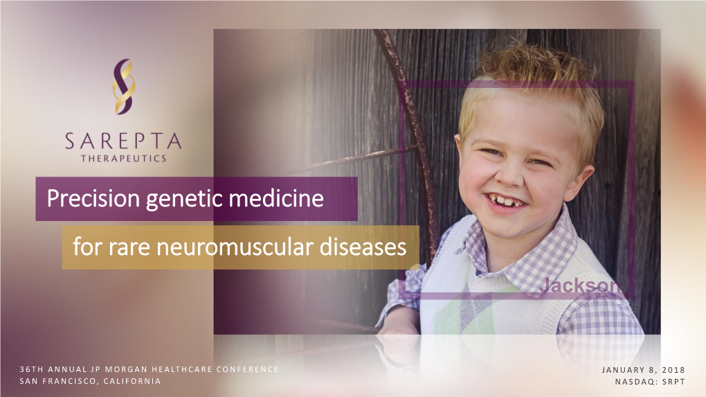 Precision Genetic Medicine for Rare Neuromuscular Diseases