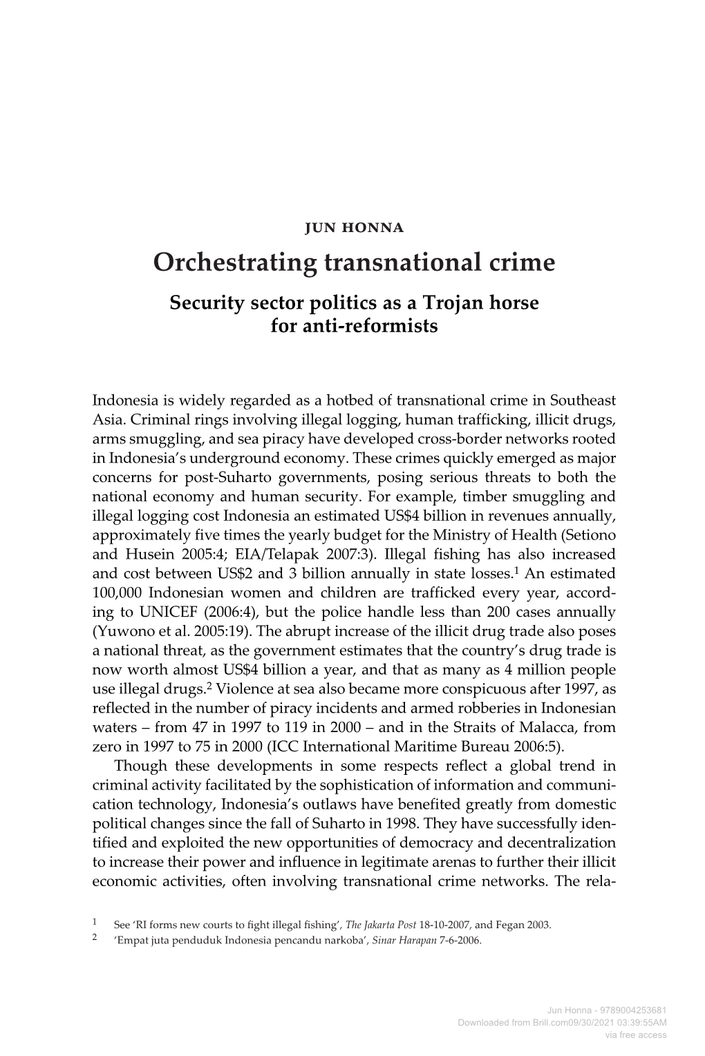 Orchestrating Transnational Crime Security Sector Politics As a Trojan Horse for Anti-Reformists