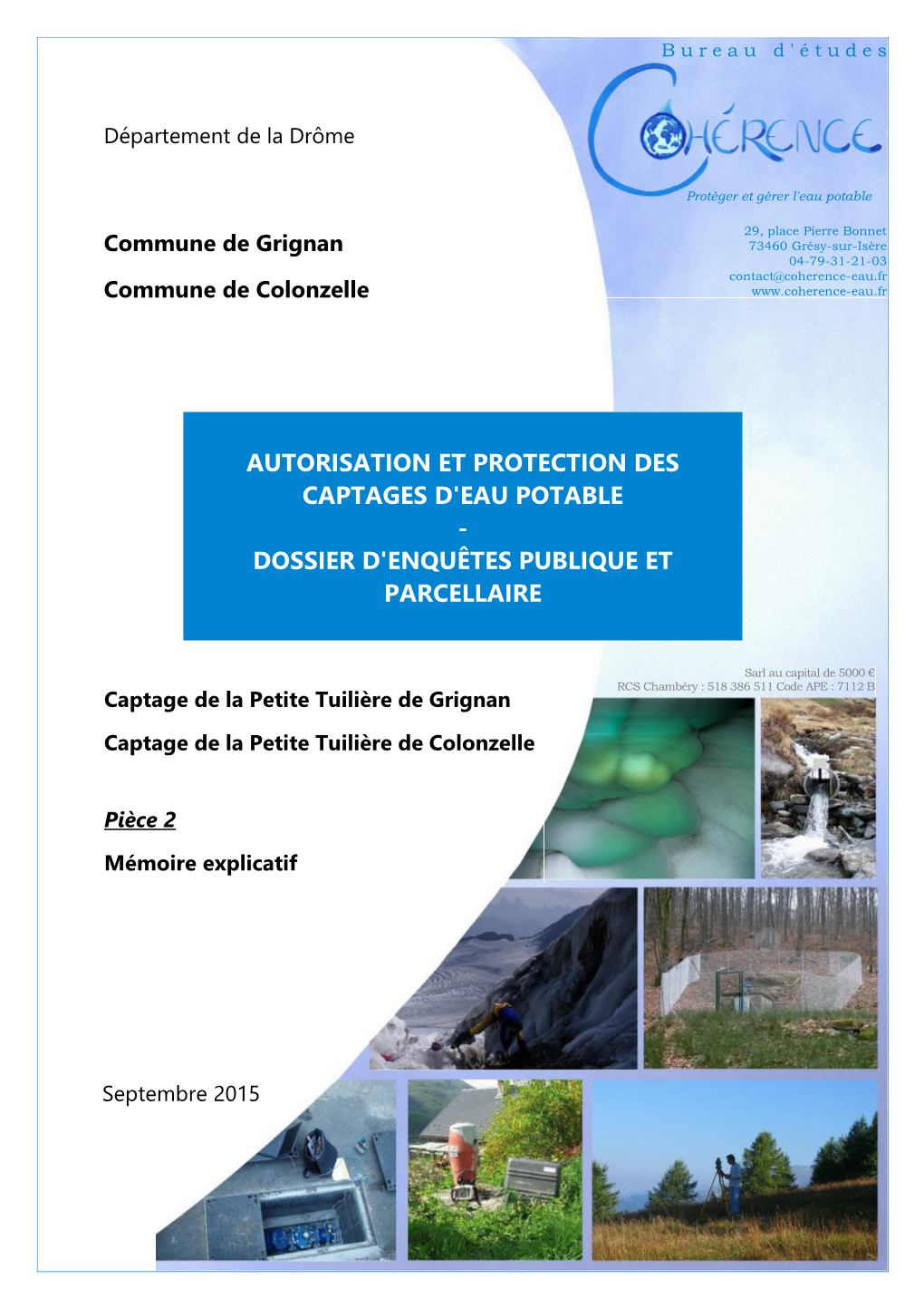 Autorisation Et Protection Des Captages D'eau Potable - Dossier D'enquêtes Publique Et Parcellaire