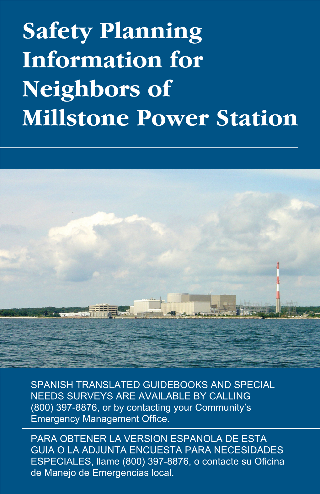 Safety Planning Information for Neighbors of Millstone Power Station