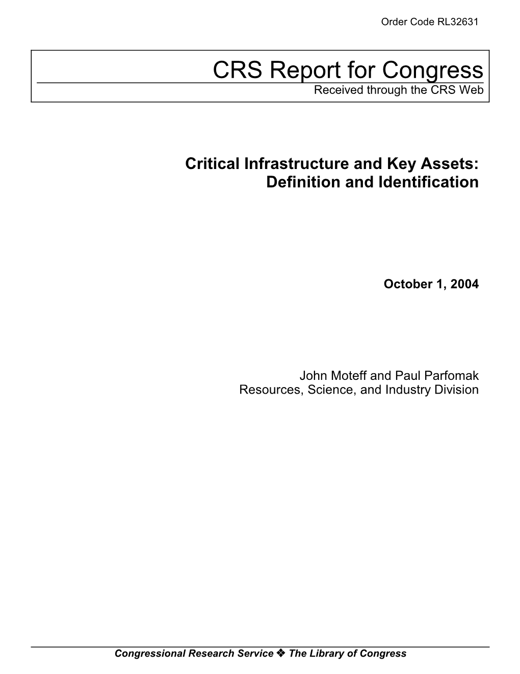 Critical Infrastructure and Key Assets: Definition and Identification