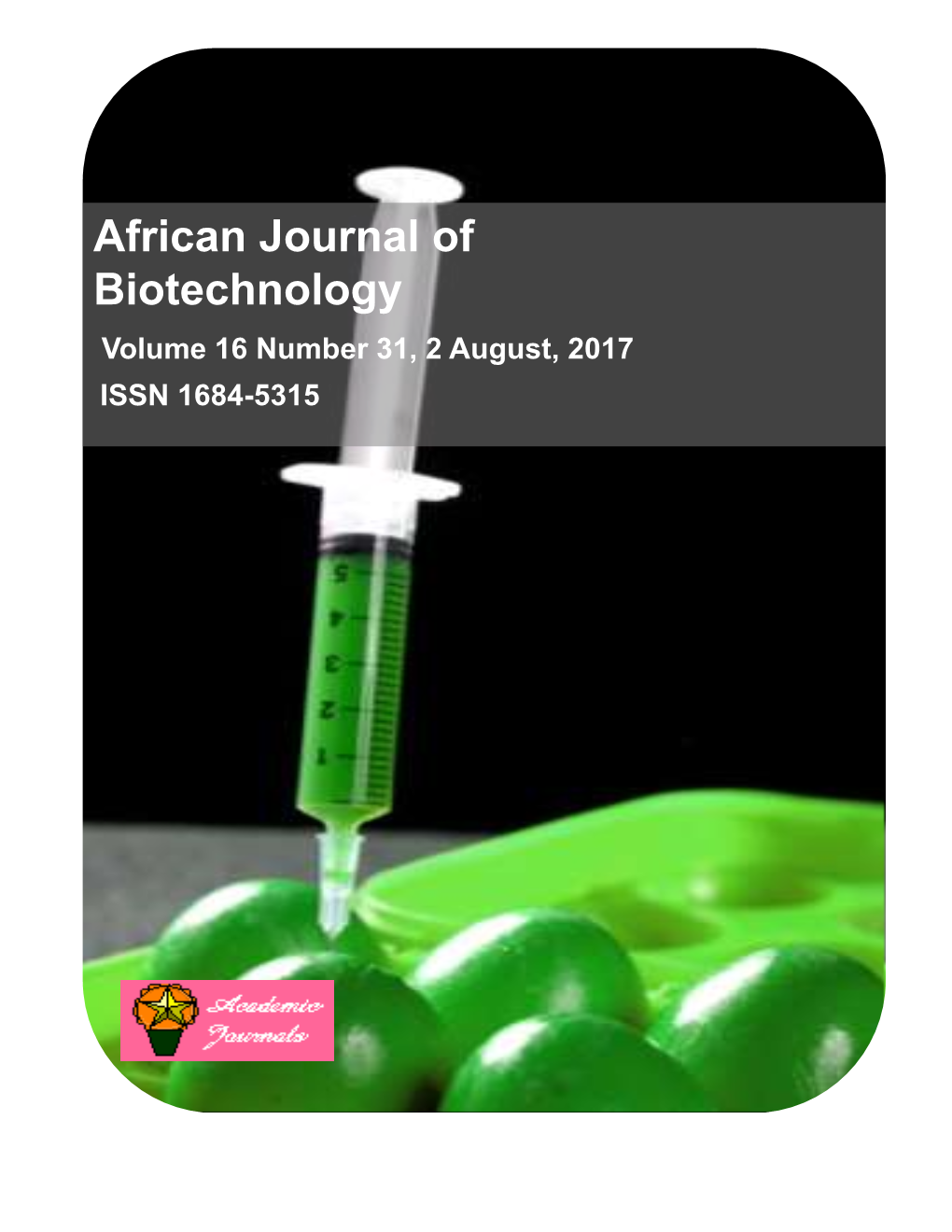 African Journal of Biotechnology Volume 16 Number 31, 2 August, 2017 ISSN 1684-5315