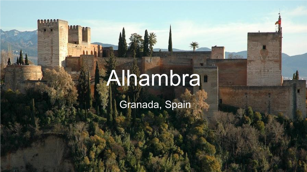 Alhambra Granada, Spain Materials Used