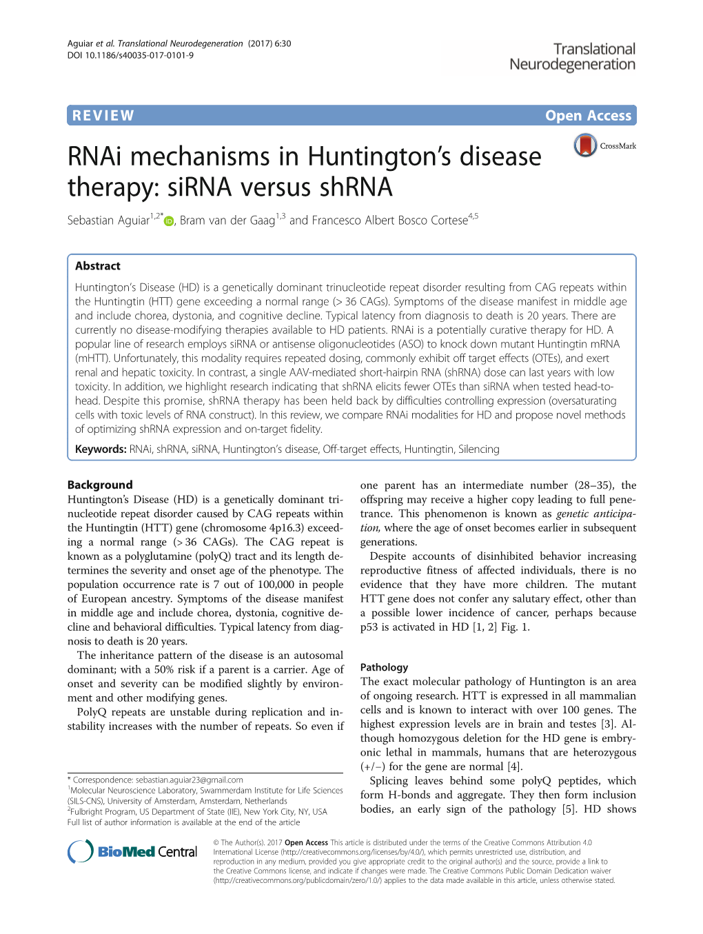 Rnai Mechanisms in Huntington's Disease Therapy: Sirna Versus