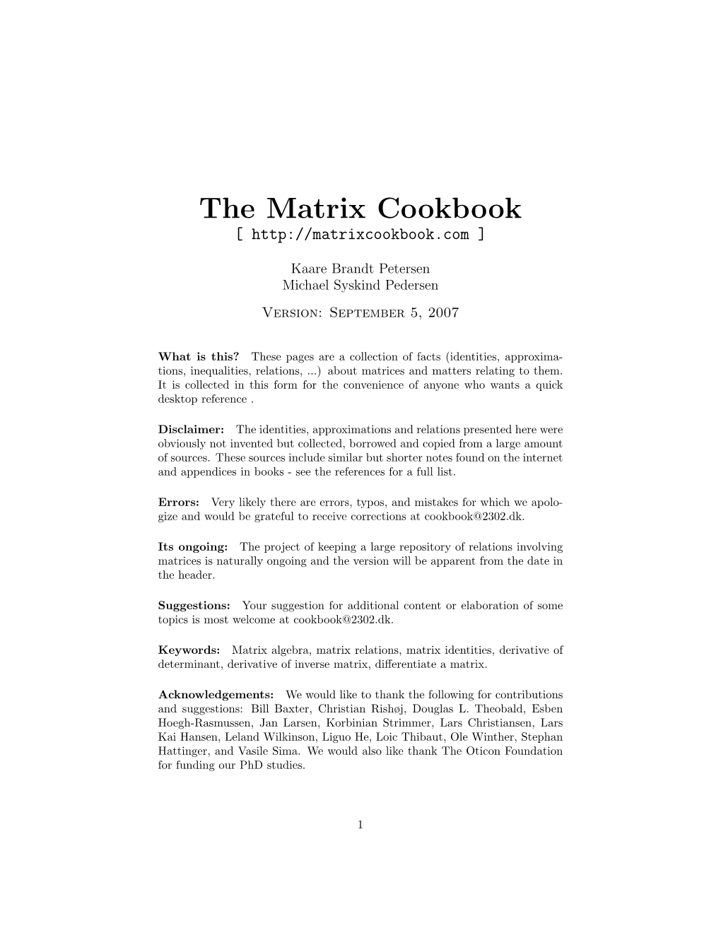 The Matrix Cookbook [ ]