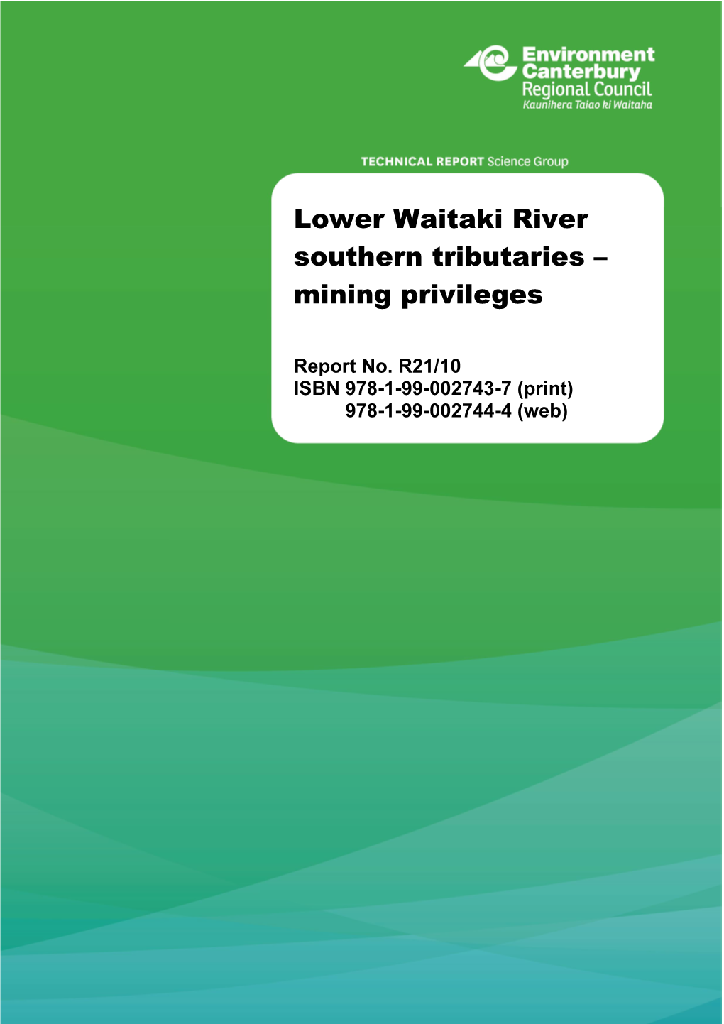 Lower Waitaki River Southern Tributaries – Mining Privileges