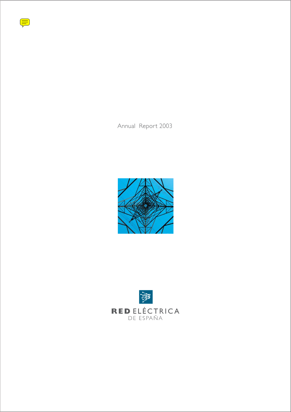 Annual Report of Red Electrica De España 2003