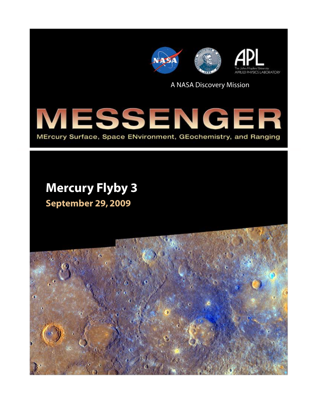 Mercury Flyby 3 September 29, 2009 Media Contacts