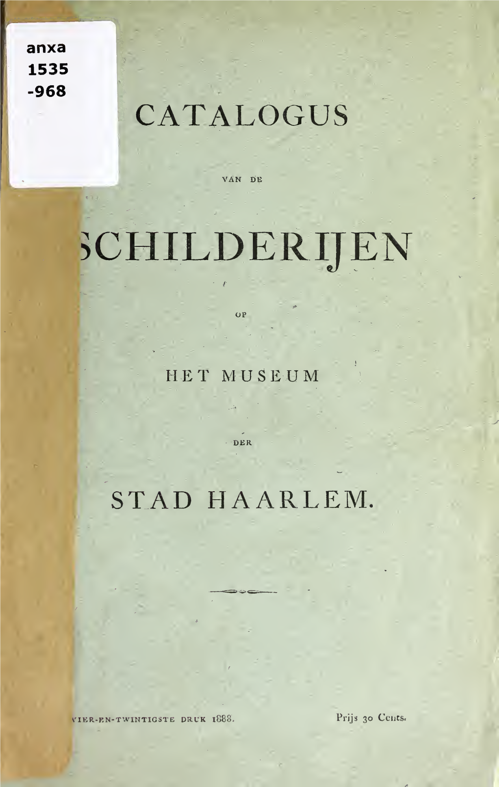 Catalogus Van De Schilderijen Op Het Museum Der Stad Haarlem