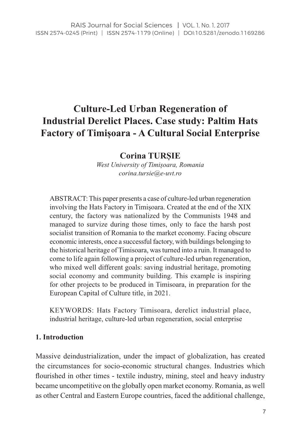 Culture-Led Urban Regeneration of Industrial Derelict Places. Case Study: Paltim Hats Factory of Timișoara - a Cultural Social Enterprise