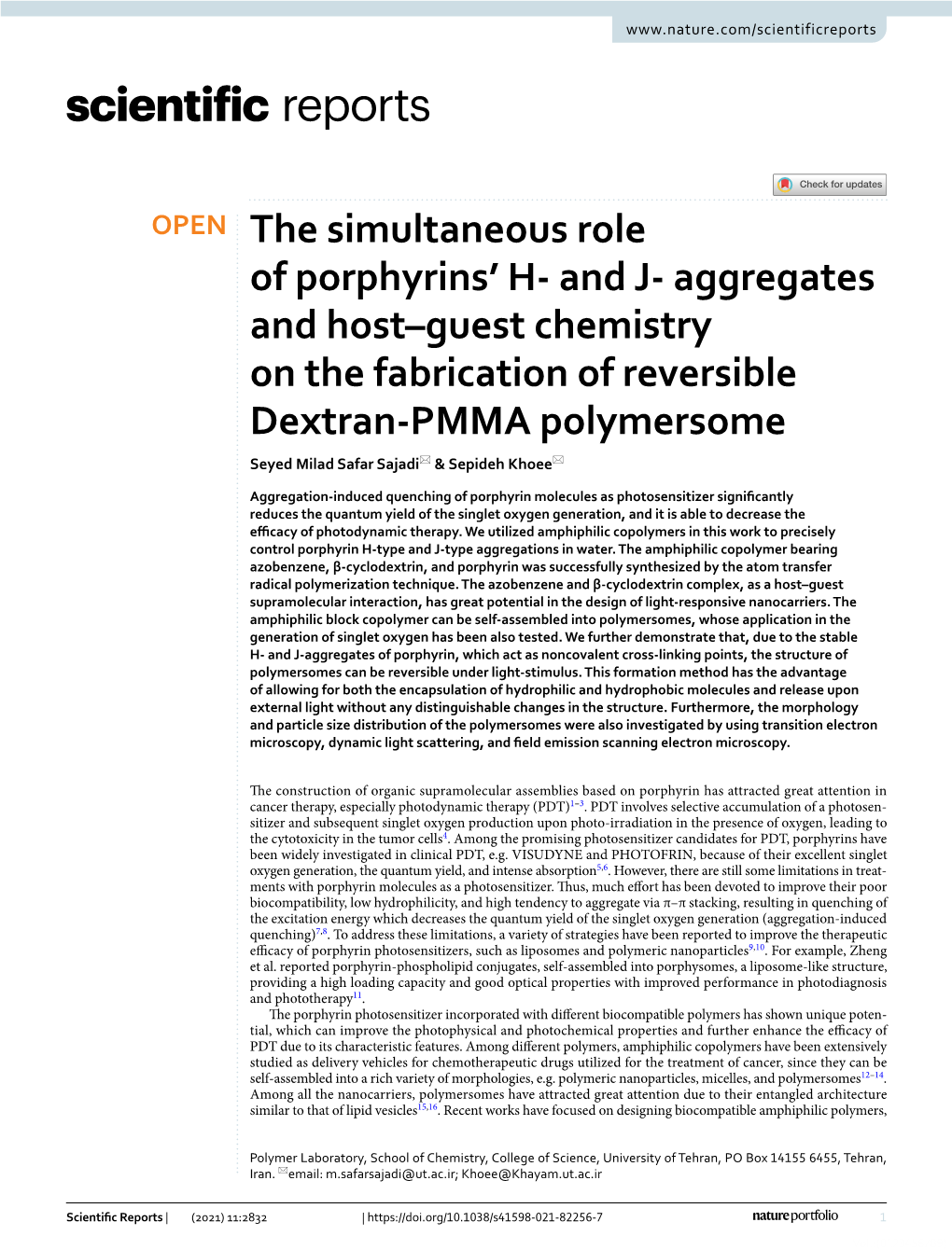 The Simultaneous Role of Porphyrins' H- and J- Aggregates and Host–Guest