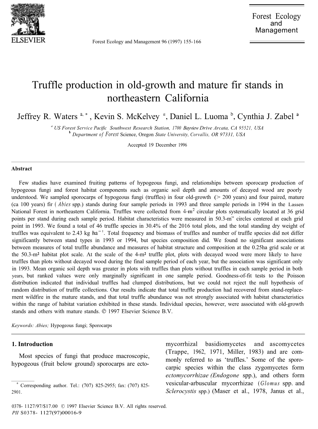 Truffle Production in Old-Growth and Mature Fir Stands in Northeastern California