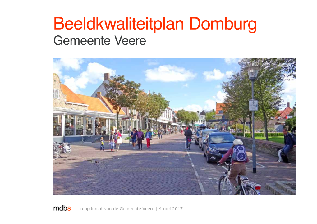 Beeldkwaliteitplan Domburg Gemeente Veere