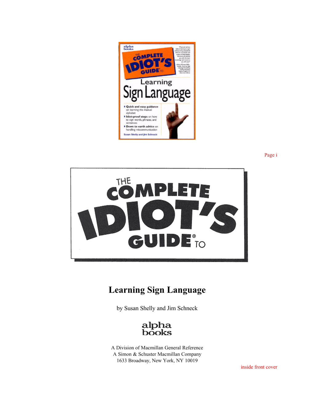 The Complete Idiot's Guide to Learning American Sign Language