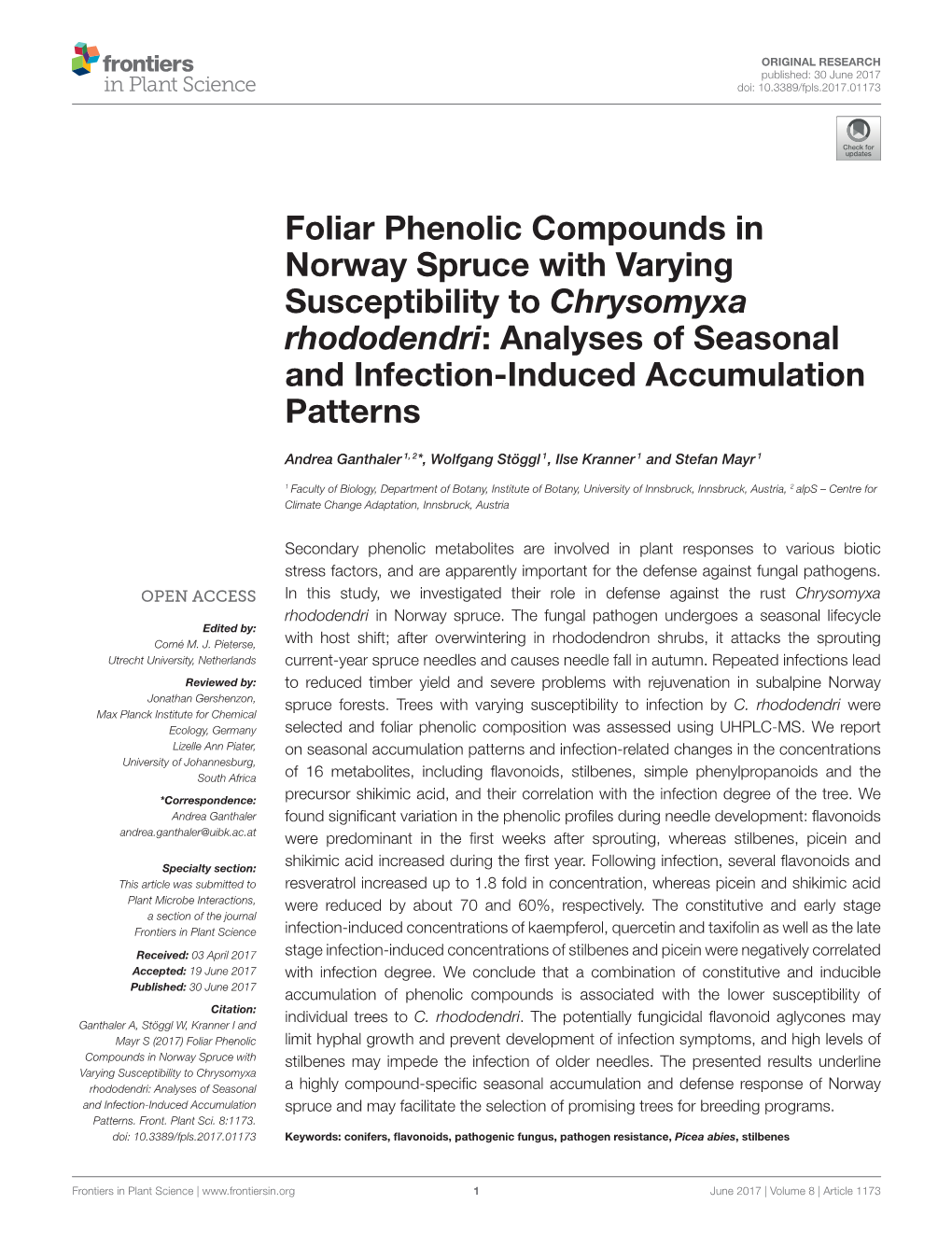 Foliar Phenolic Compounds in Norway Spruce with Varying Susceptibility to Chrysomyxa Rhododendri: Analyses of Seasonal and Infection-Induced Accumulation Patterns