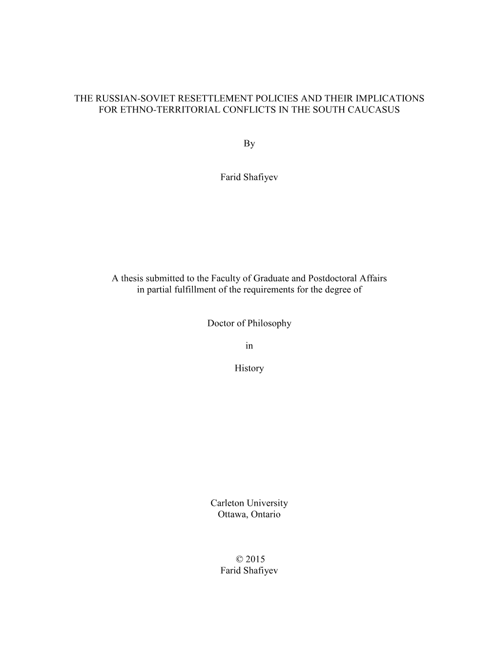 The Russian-Soviet Resettlement Policies and Their Implications for Ethno-Territorial Conflicts in the South Caucasus