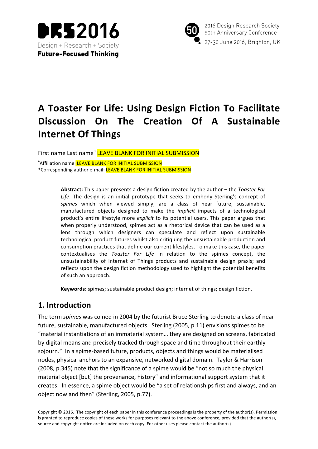 A Toaster for Life: Using Design Fiction to Facilitate Discussion on the Creation of a Sustainable Internet of Things