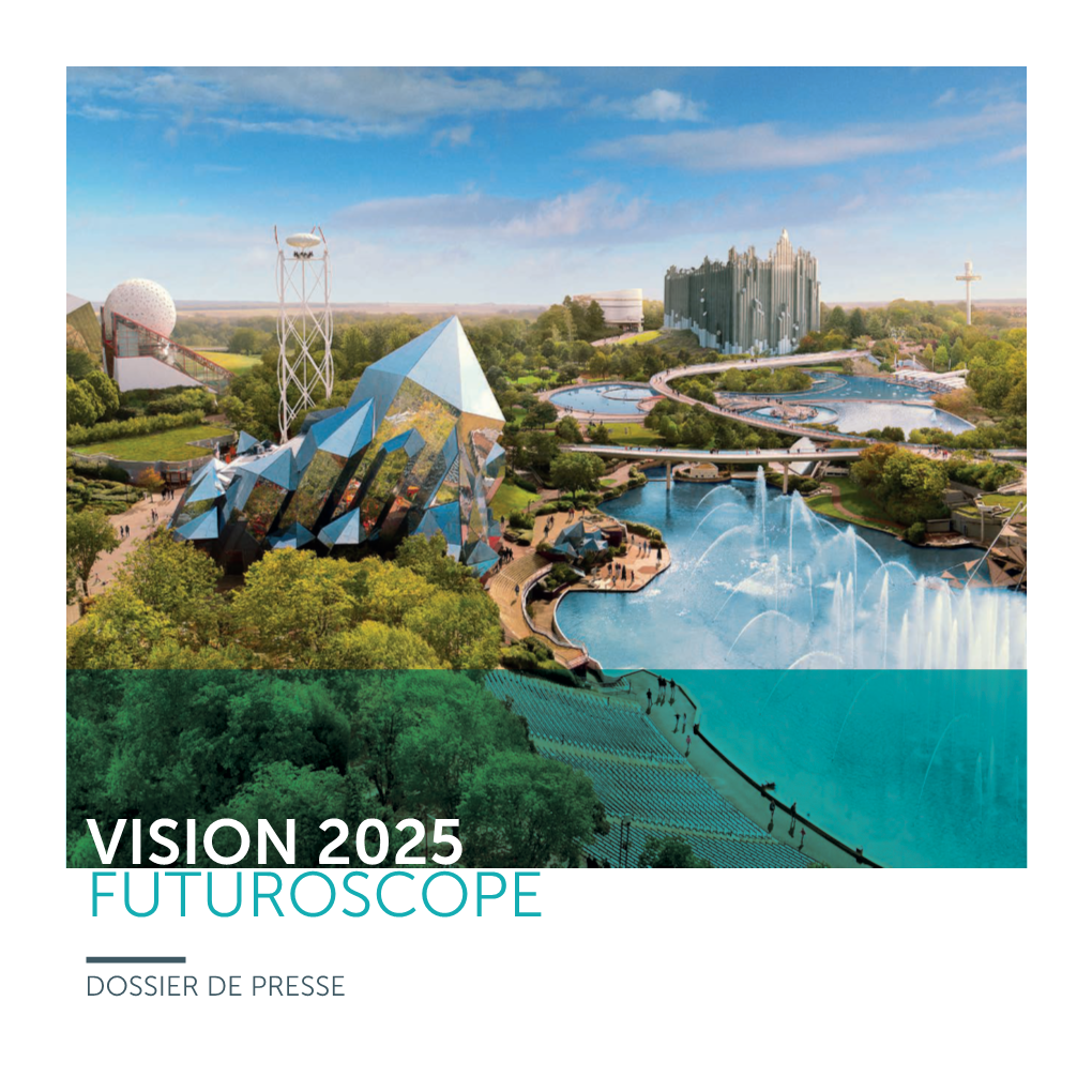 Vision 2025 Futuroscope