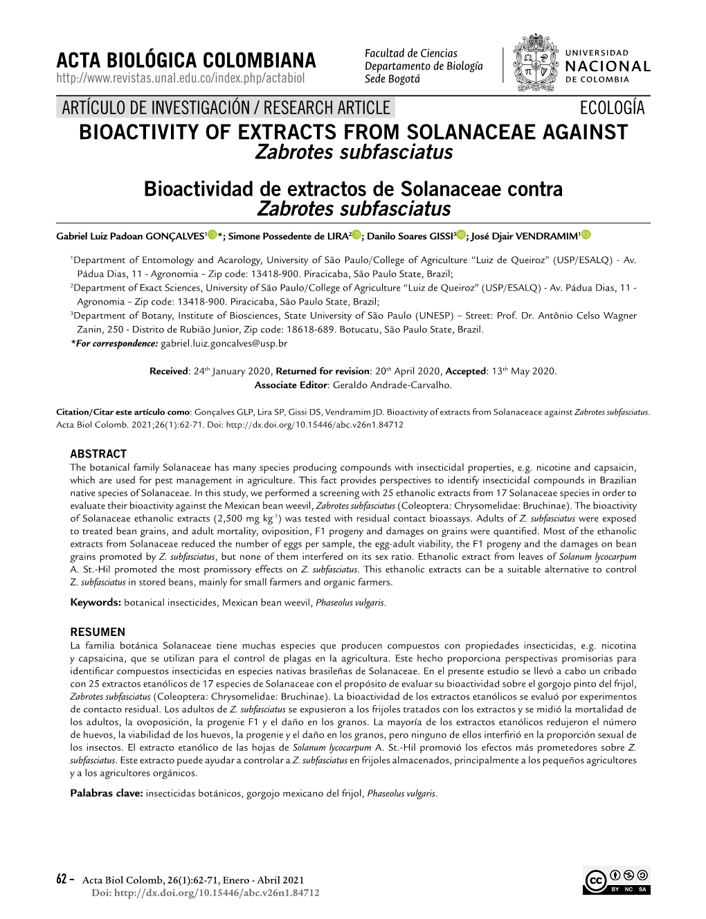 BIOACTIVITY of EXTRACTS from SOLANACEAE AGAINST Zabrotes Subfasciatus Bioactividad De Extractos De Solanaceae Contra Zabrotes Subfasciatus