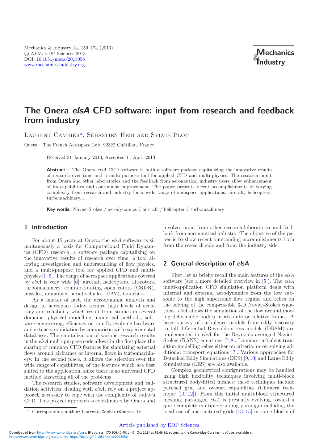 The Onera Elsa CFD Software: Input from Research and Feedback from Industry Laurent Cambiera,Sebastien´ Heib and Sylvie Plot